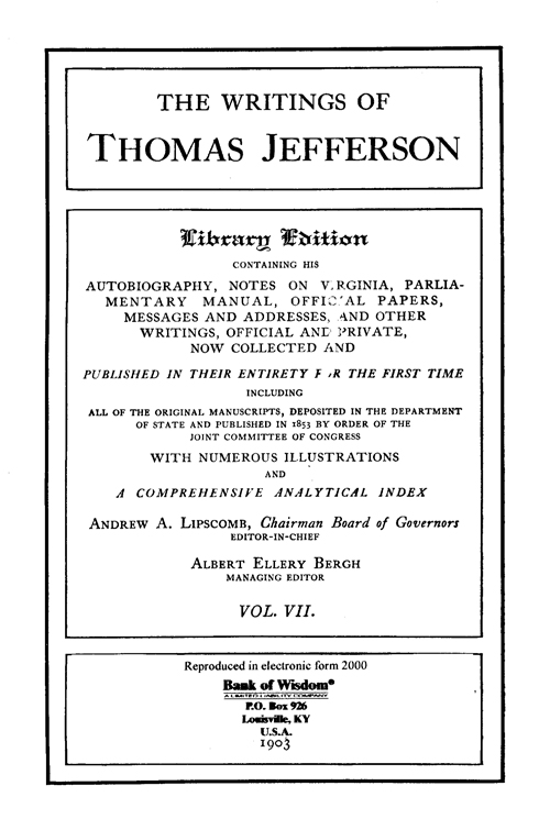 (image for) The Writings of Thomas Jefferson - Vol. 7 of 20 Vols.